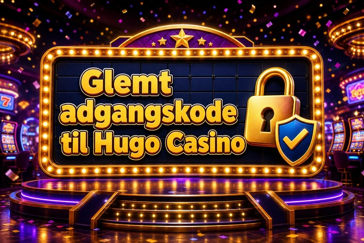 Glemt adgangskode til Hugo Casino