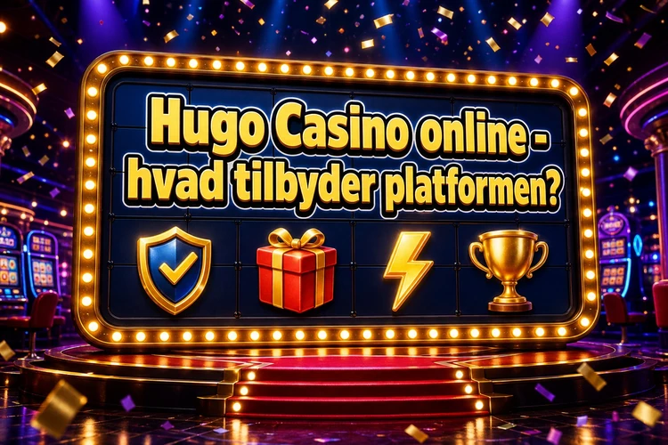 Hugo Casino online - hvad tilbyder platformen?